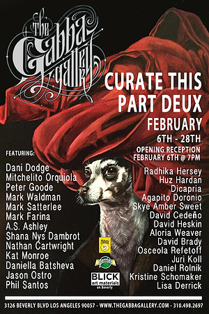 Curate This – The Gabba Gallery – Los Angeles, California – February 2016