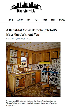 Diversions LA – A Beautiful Mess: Osceola Refetoff's It's a Mess Without You – Feb 2017